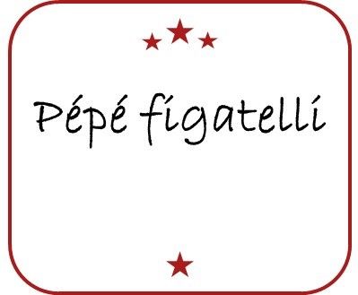 Pépé Figatelli